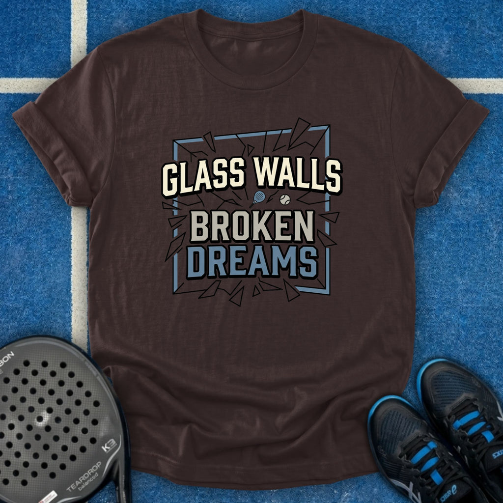 Glass Walls Broken Dreams T-Shirt