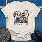 Glass Walls Broken Dreams T-Shirt