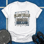 Glass Walls Broken Dreams T-Shirt