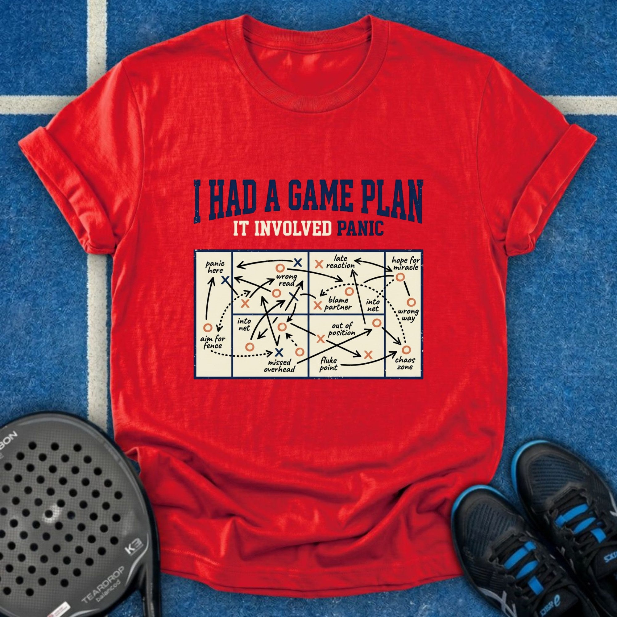 I Have A Game Plan It Involved Panic T-Shirt