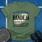 The Padel Dictionary Bandeja T-Shirt