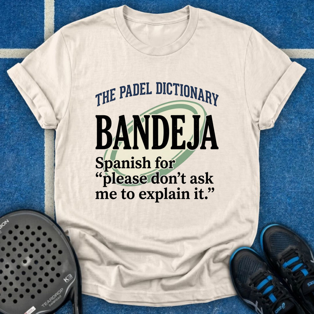The Padel Dictionary Bandeja T-Shirt