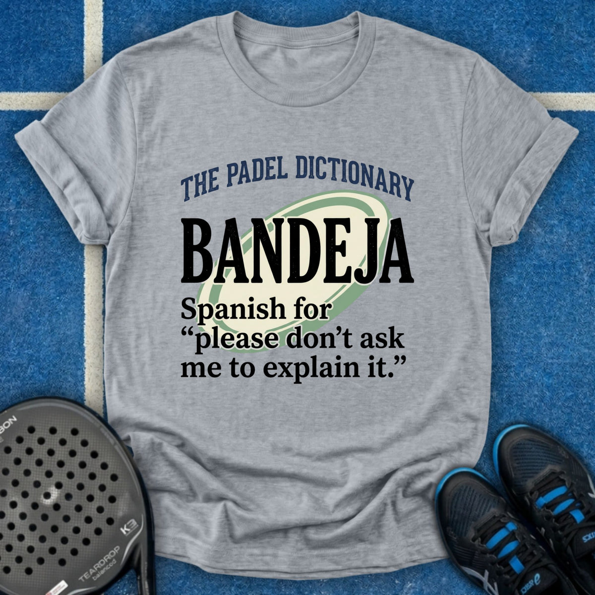 The Padel Dictionary Bandeja T-Shirt