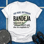 The Padel Dictionary Bandeja T-Shirt