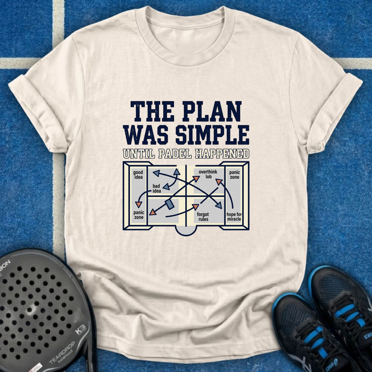 The Plan Was Simple T-Shirt