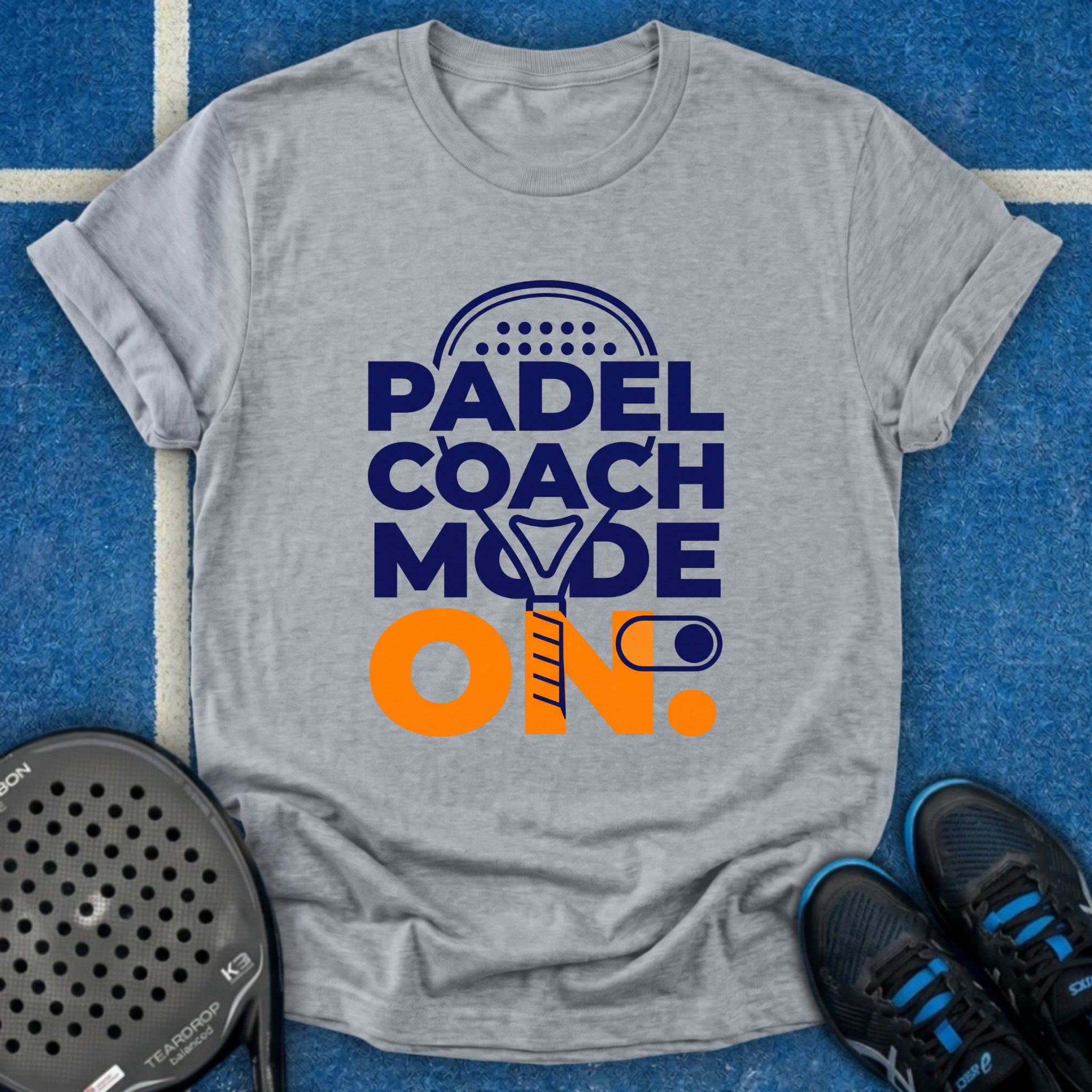 Padel Coach Mode On T-Shirt