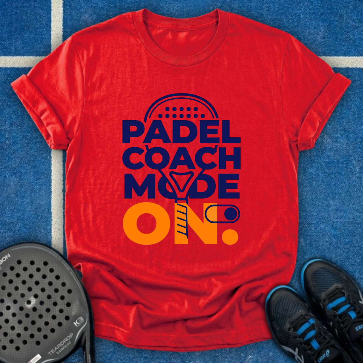 Padel Coach Mode On T-Shirt