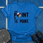 The Point Is The Point T-Shirt