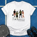 The Game Brings Us Together T-Shirt