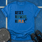 Reset Refocus Replay T-Shirt