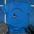 Let The Game Come To You T-Shirt