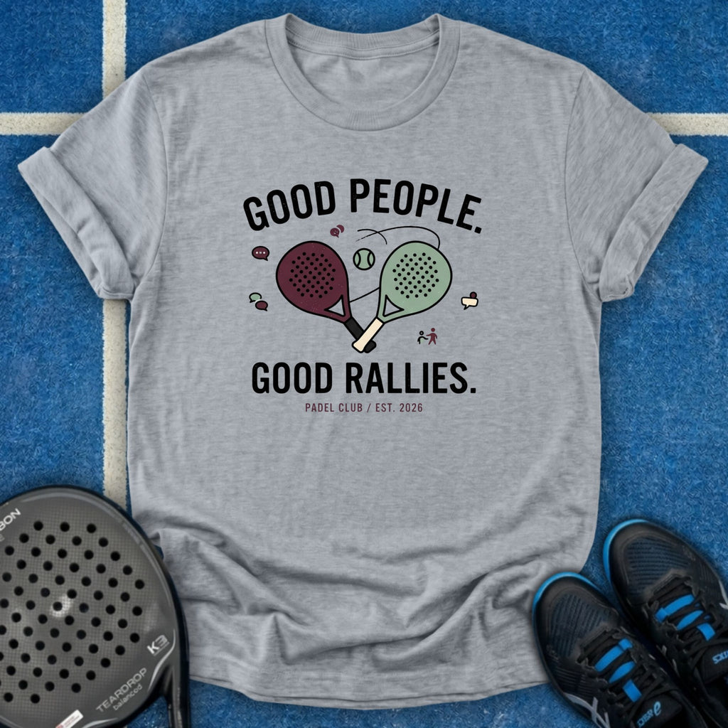 Good People Good Rallies T-Shirt