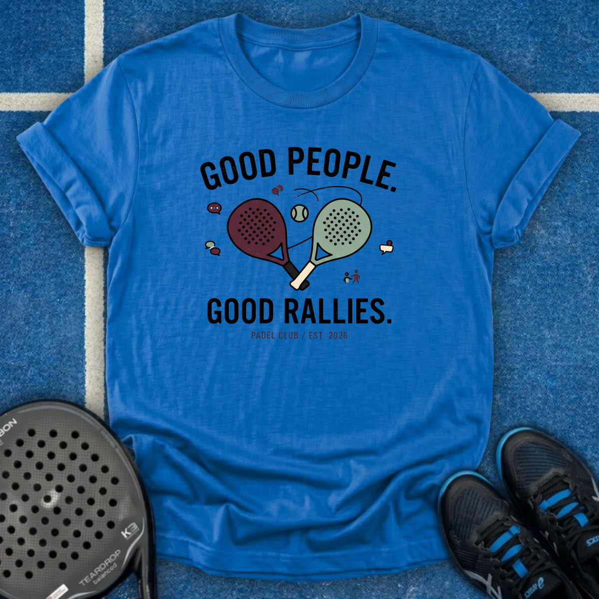 Good People Good Rallies T-Shirt