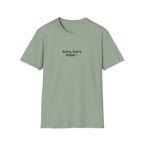Sorry, Cant. Padel T-Shirt