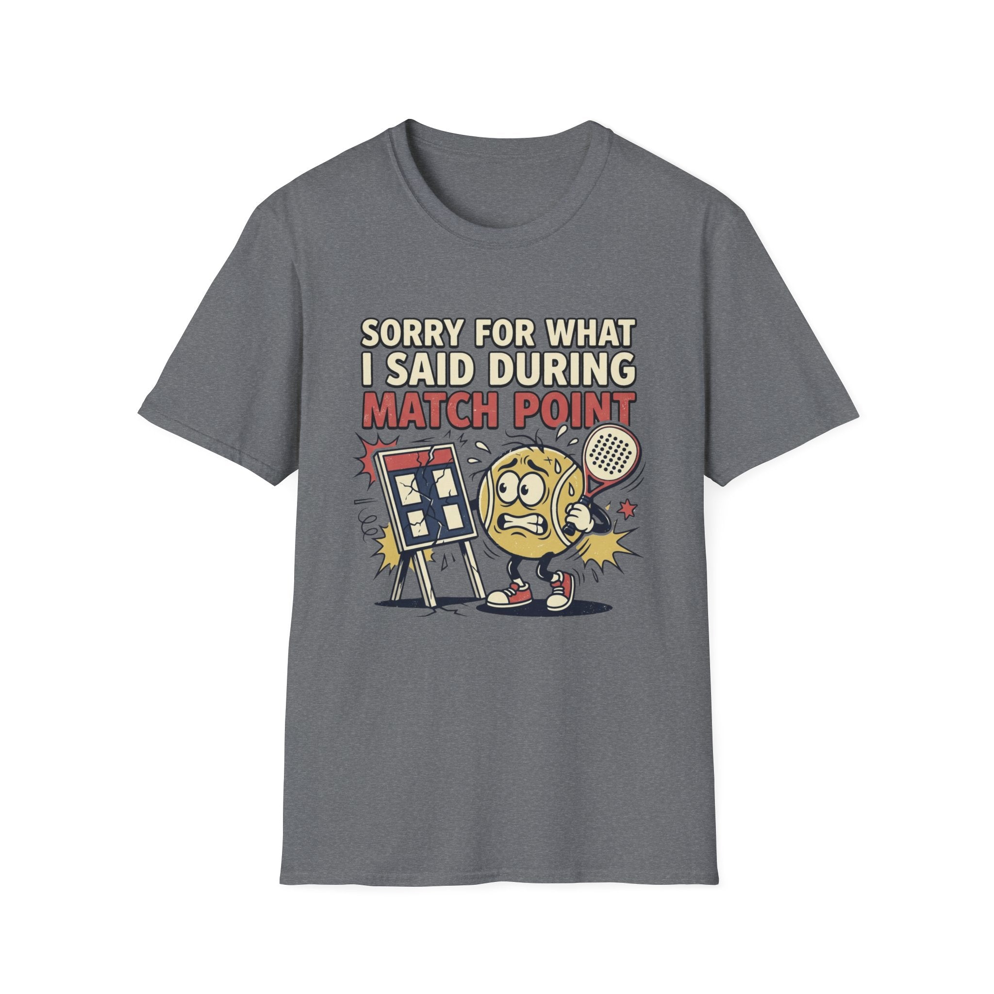Sorry For What I Said During Match Point T-Shirt