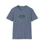 We Had The Point T-Shirt