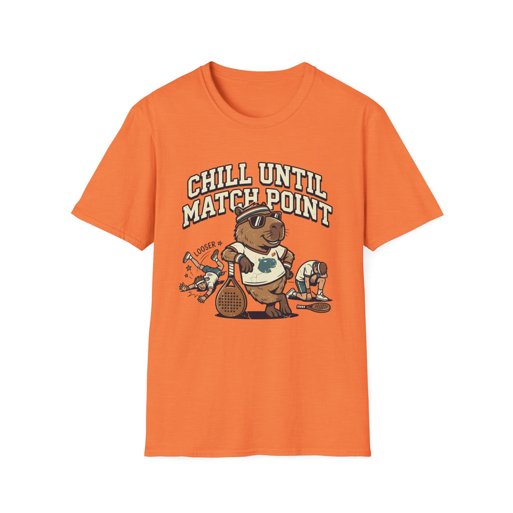Chill Until Match Point T-Shirt