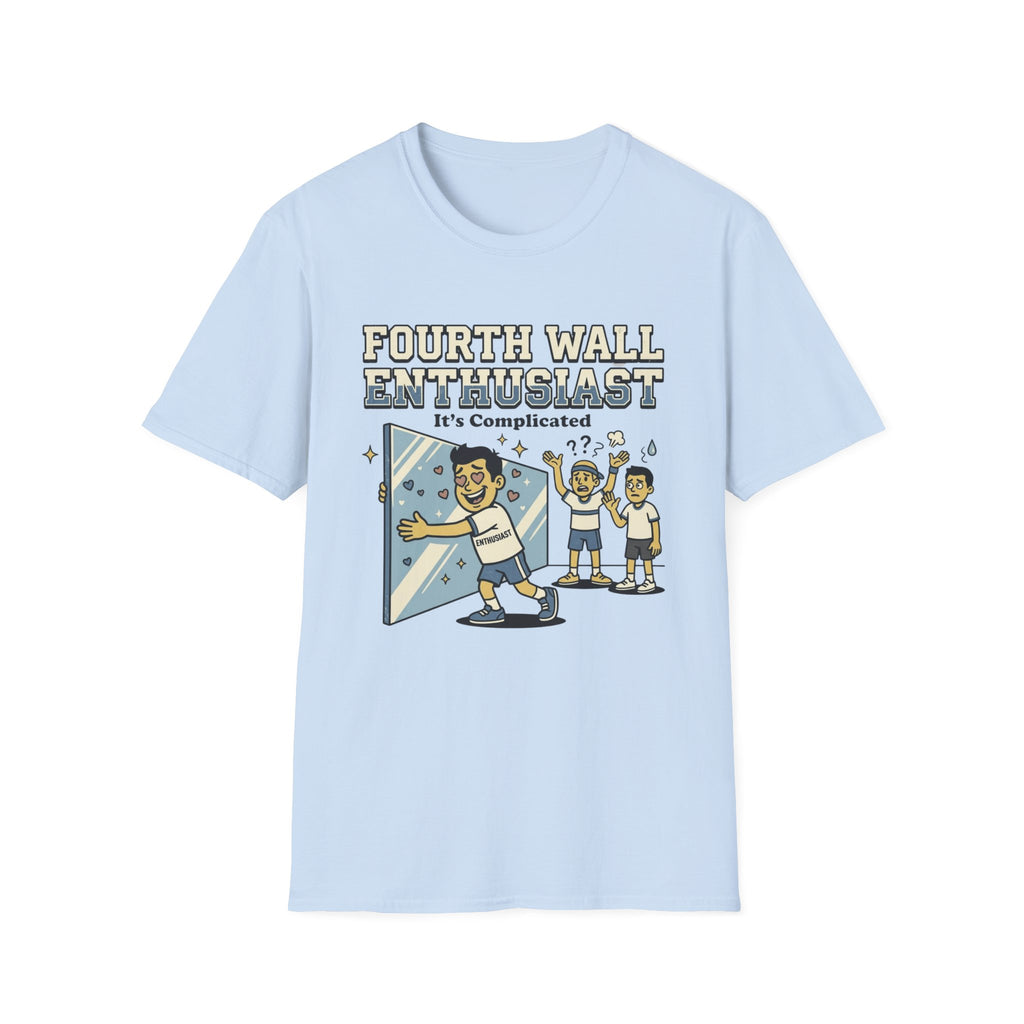 Fourth Wall Enthusiast T-Shirt