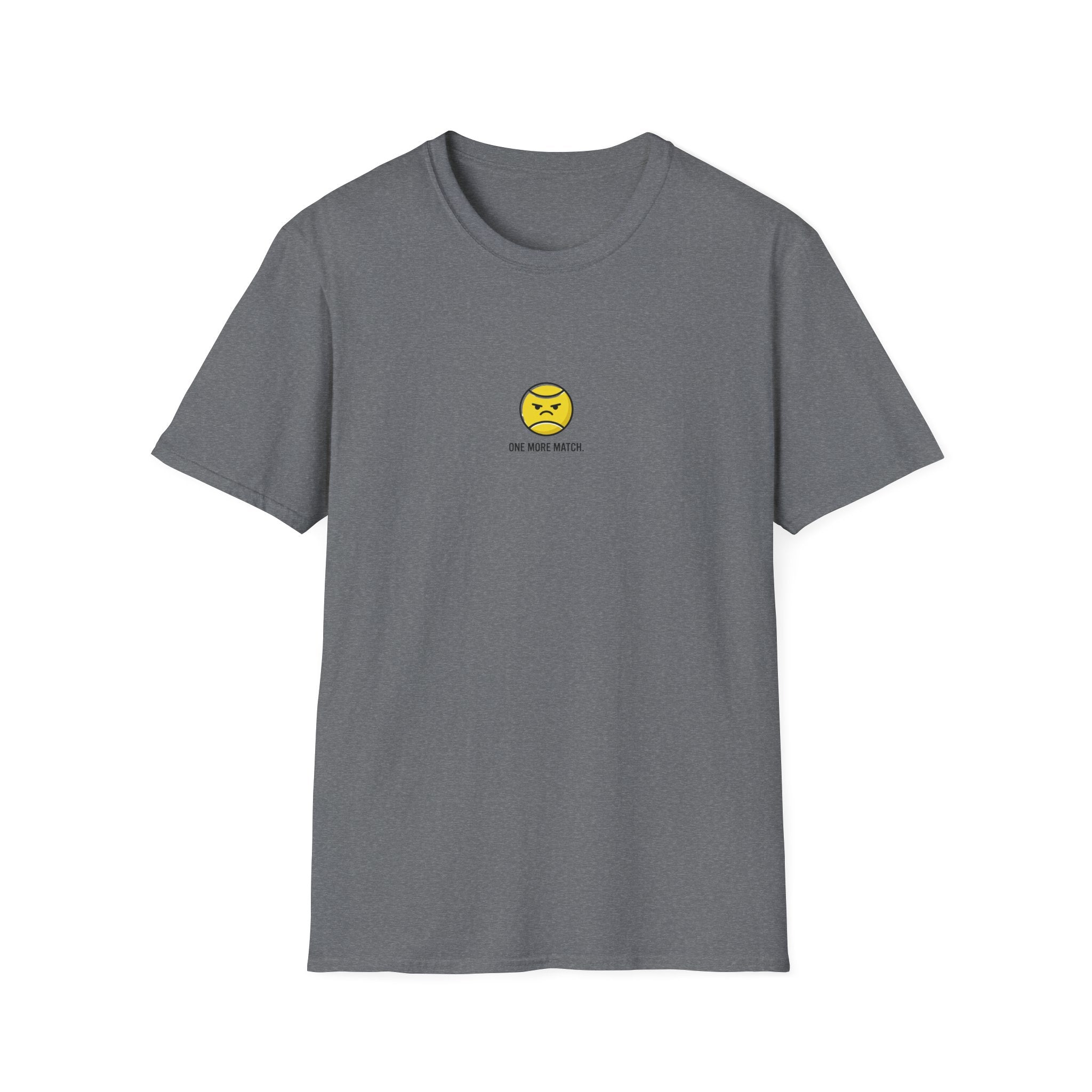 One More Match T-Shirt