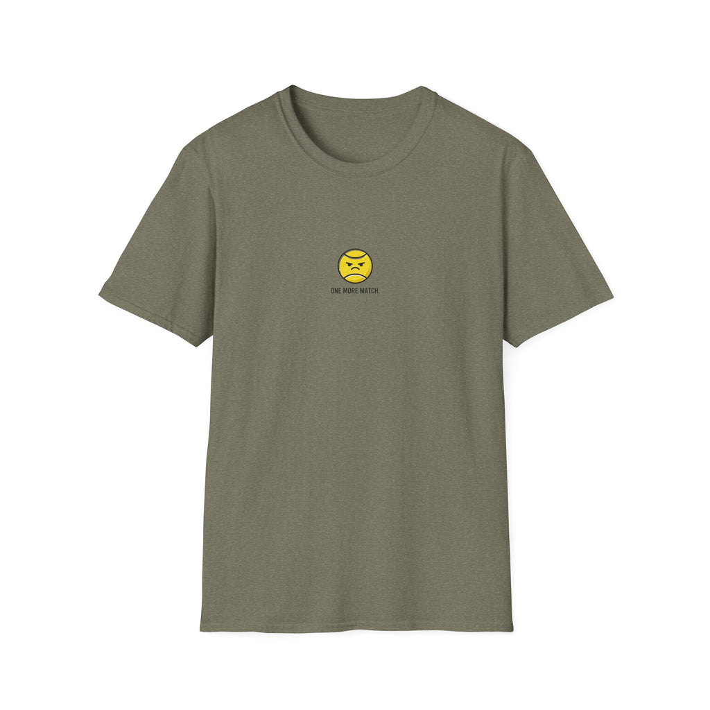 One More Match T-Shirt