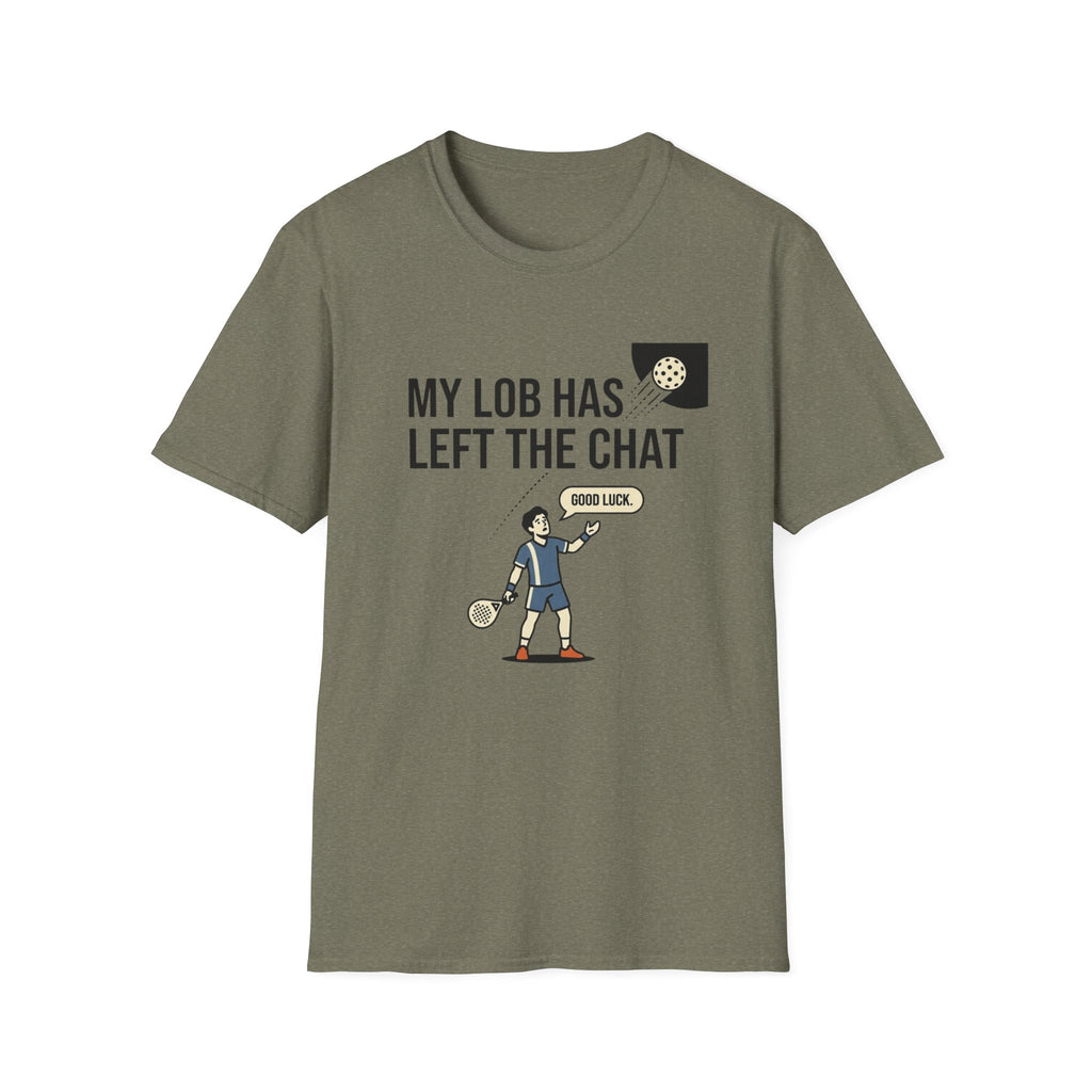 My Lob Has Left The Chat T-Shirt