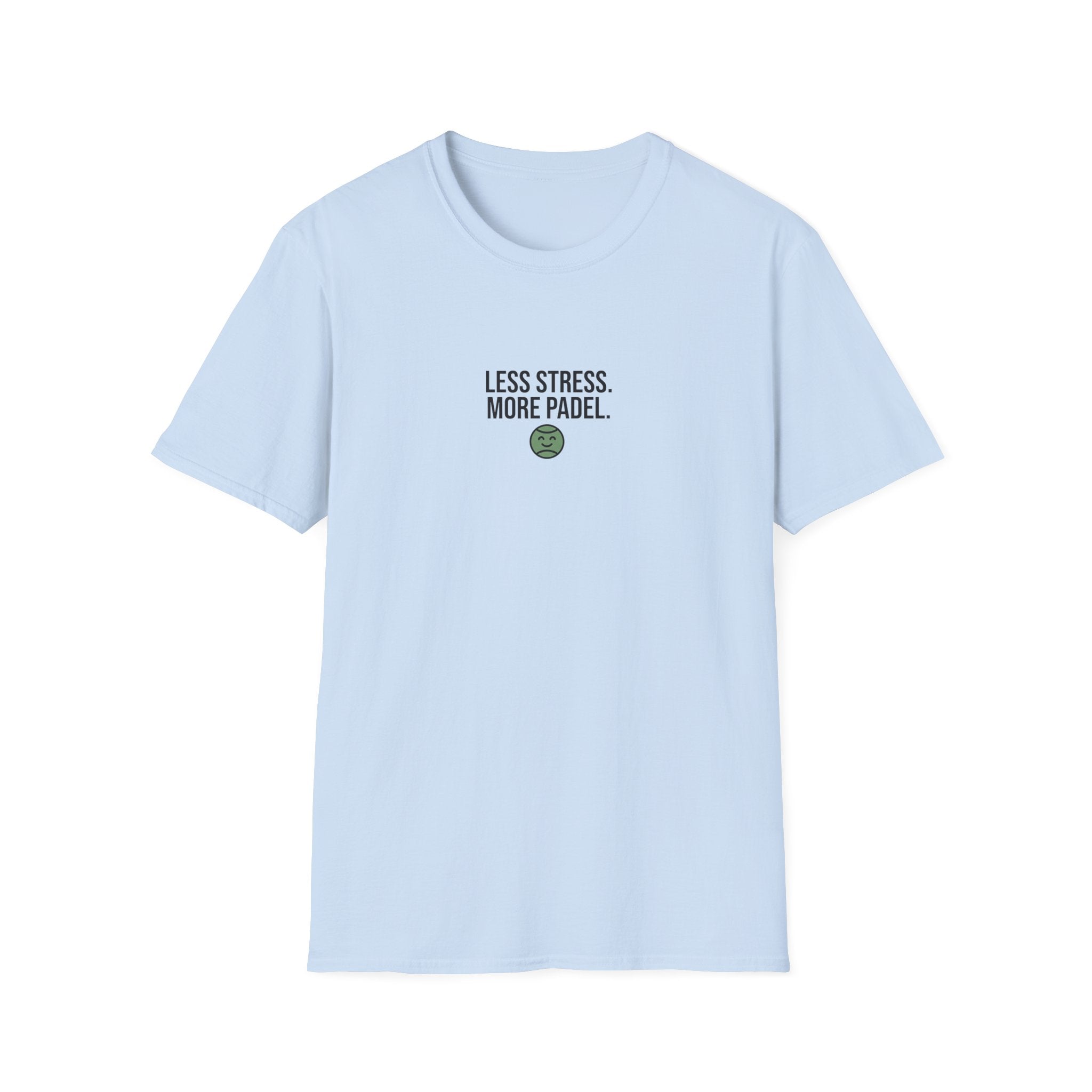 Less Stress. More Padel T-Shirt