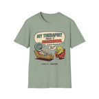 My Therapist Calls It Obsession T-Shirt