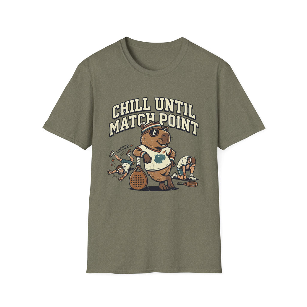 Chill Until Match Point T-Shirt