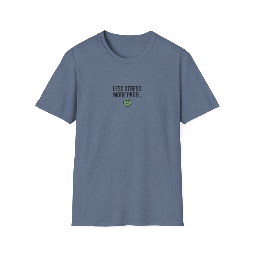 Less Stress. More Padel T-Shirt