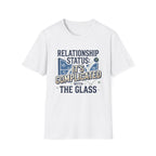 Relationship Complicated With The Glass T-Shirt
