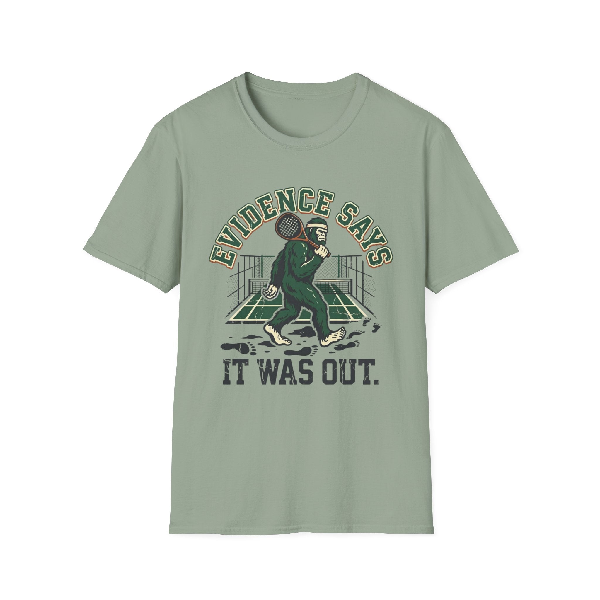 Evidence Says It Was Out T-Shirt