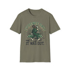 Evidence Says It Was Out T-Shirt