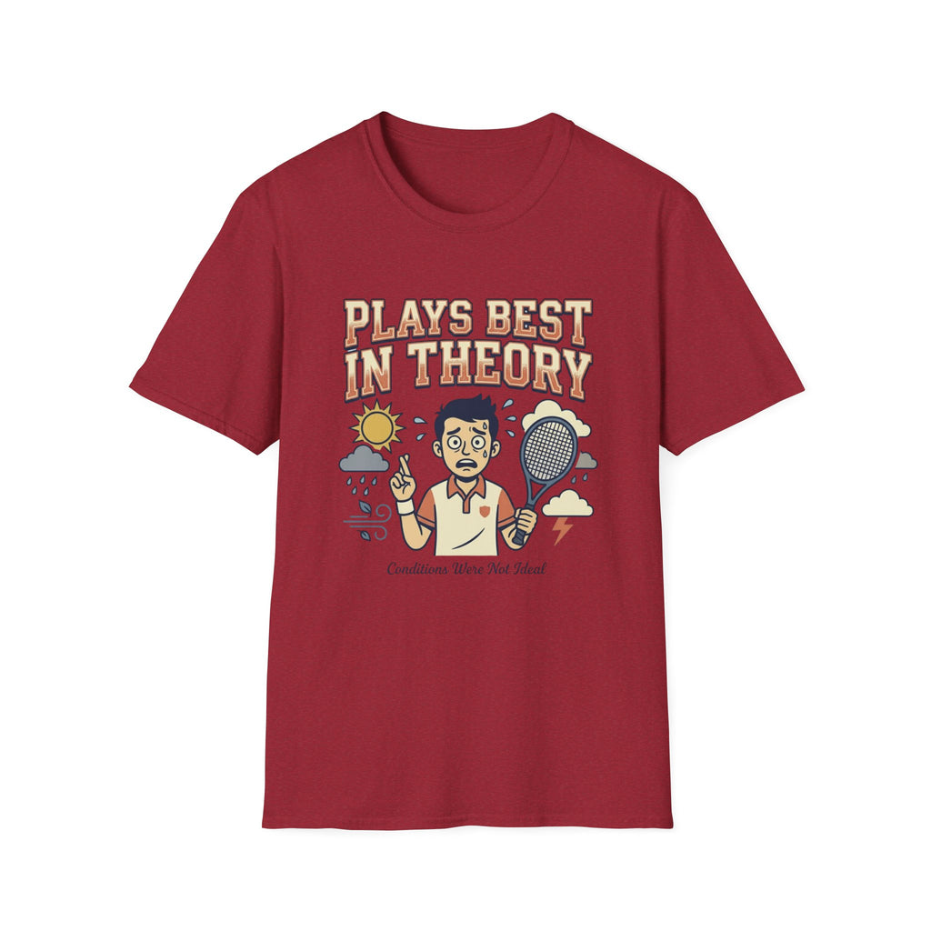 Plays Best In Theory T-Shirt