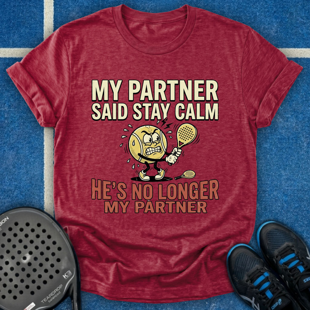 My Partner Is No Longer My Partner T-Shirt