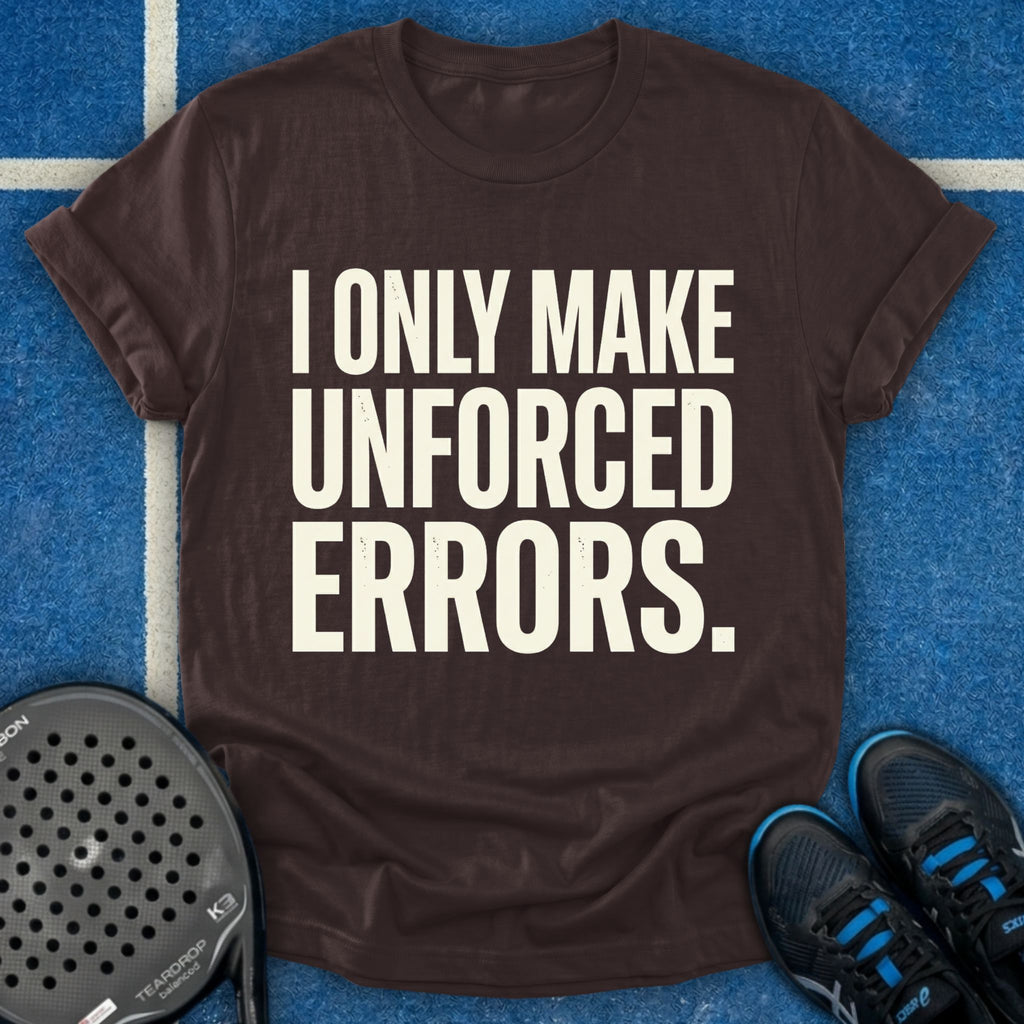 I Only Make Unforced Errors T-Shirt (White)