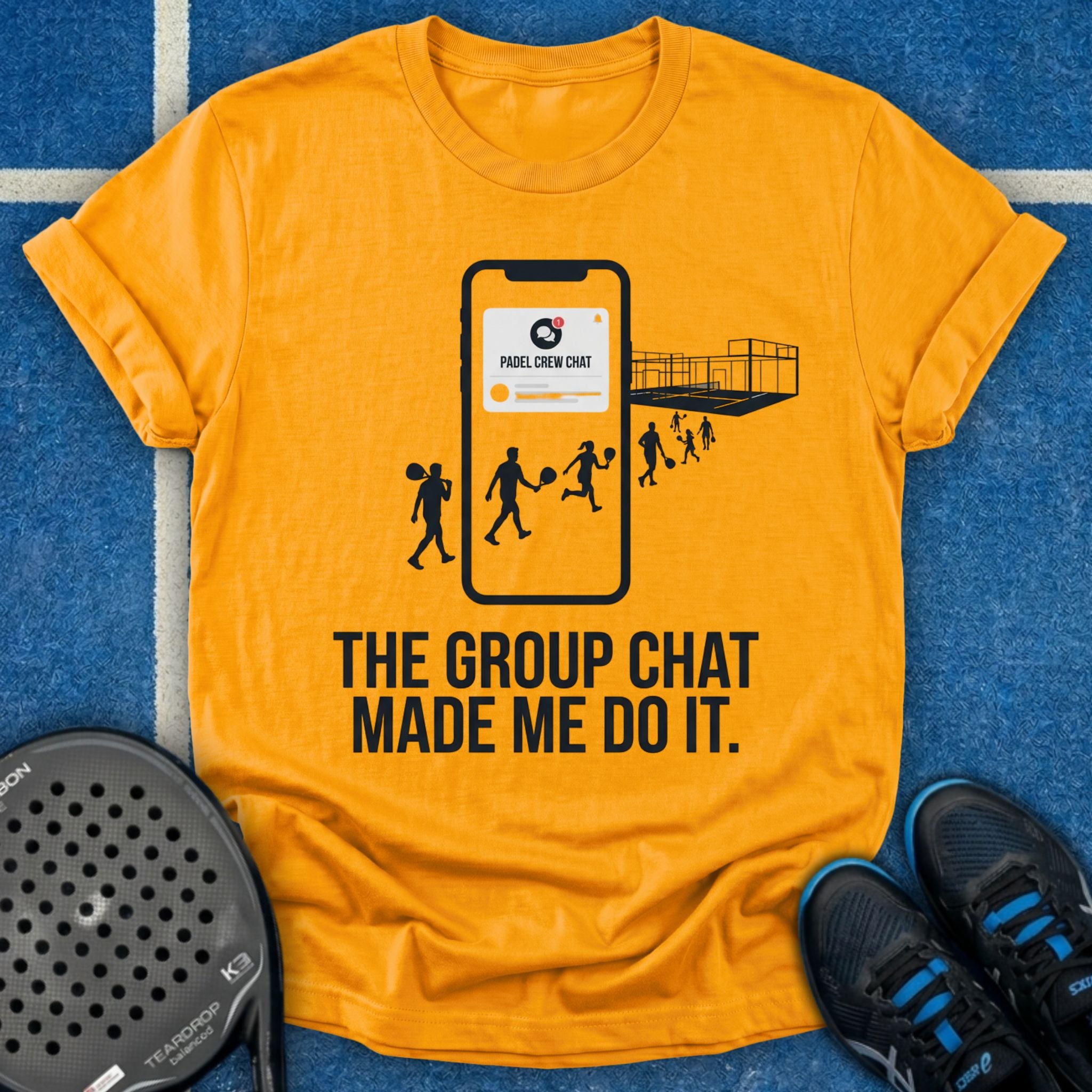 The Group Chat Made Me Do It T-Shirt
