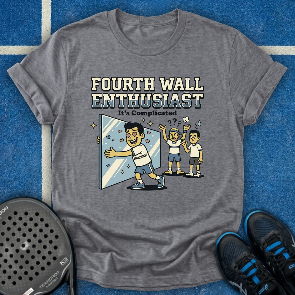 Fourth Wall Enthusiast T-Shirt