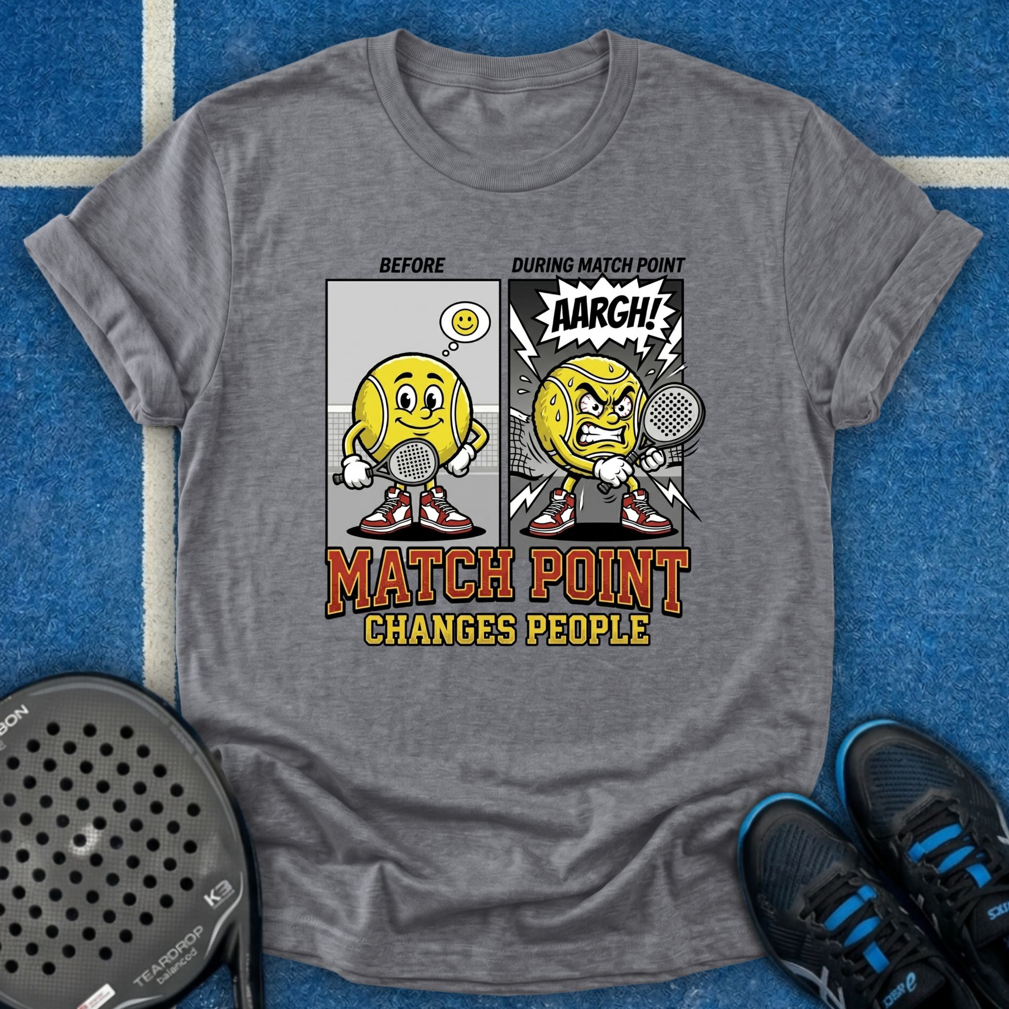 Match Point Changes People T-Shirt