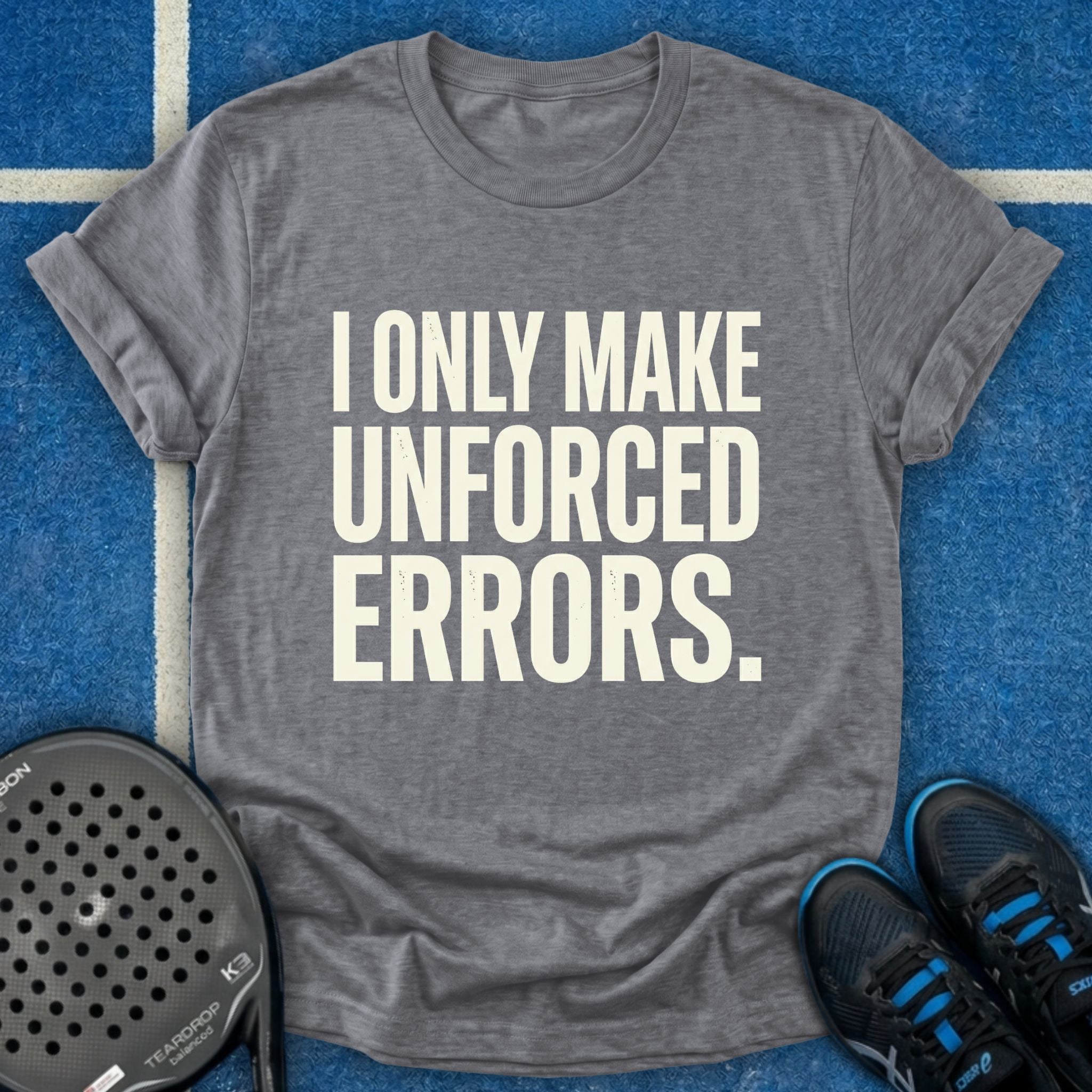 I Only Make Unforced Errors T-Shirt (White)