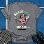 Smash Now. Honk Later. T-Shirt