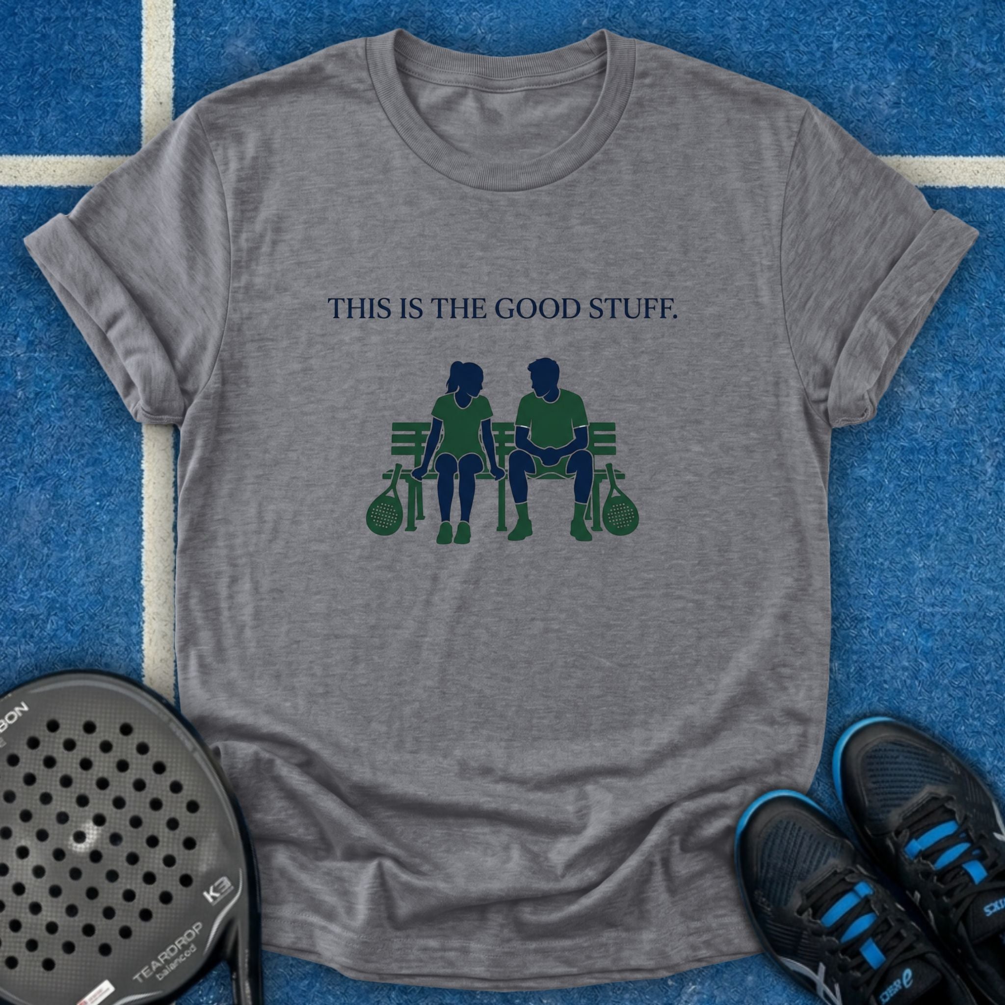 This Is The Good Stuff T-Shirt
