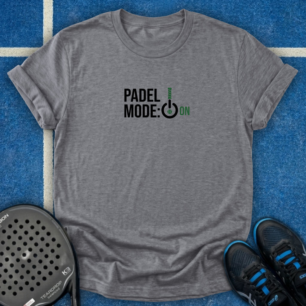 Padel Mode ON T-Shirt