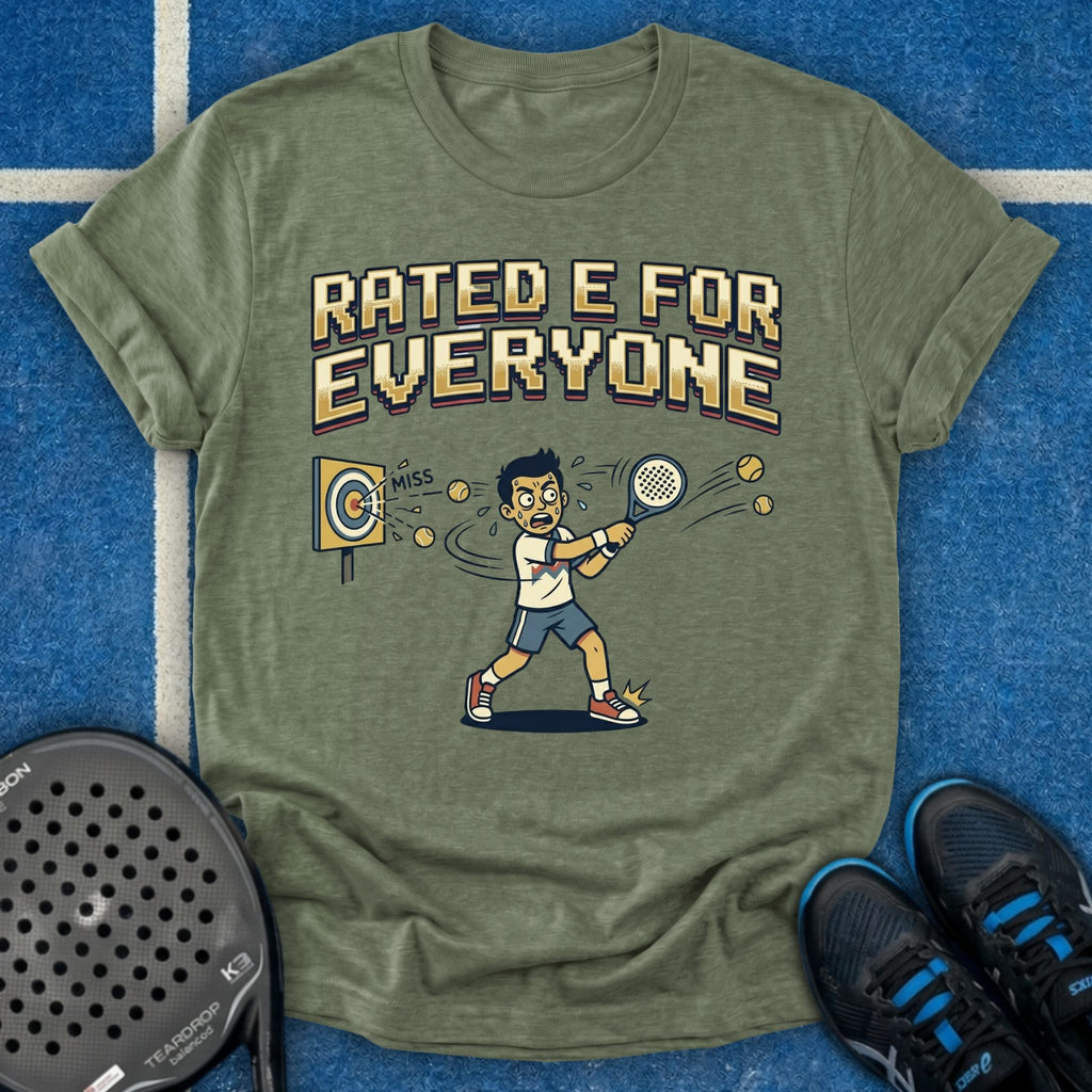 Rated E For Everyone T-Shirt