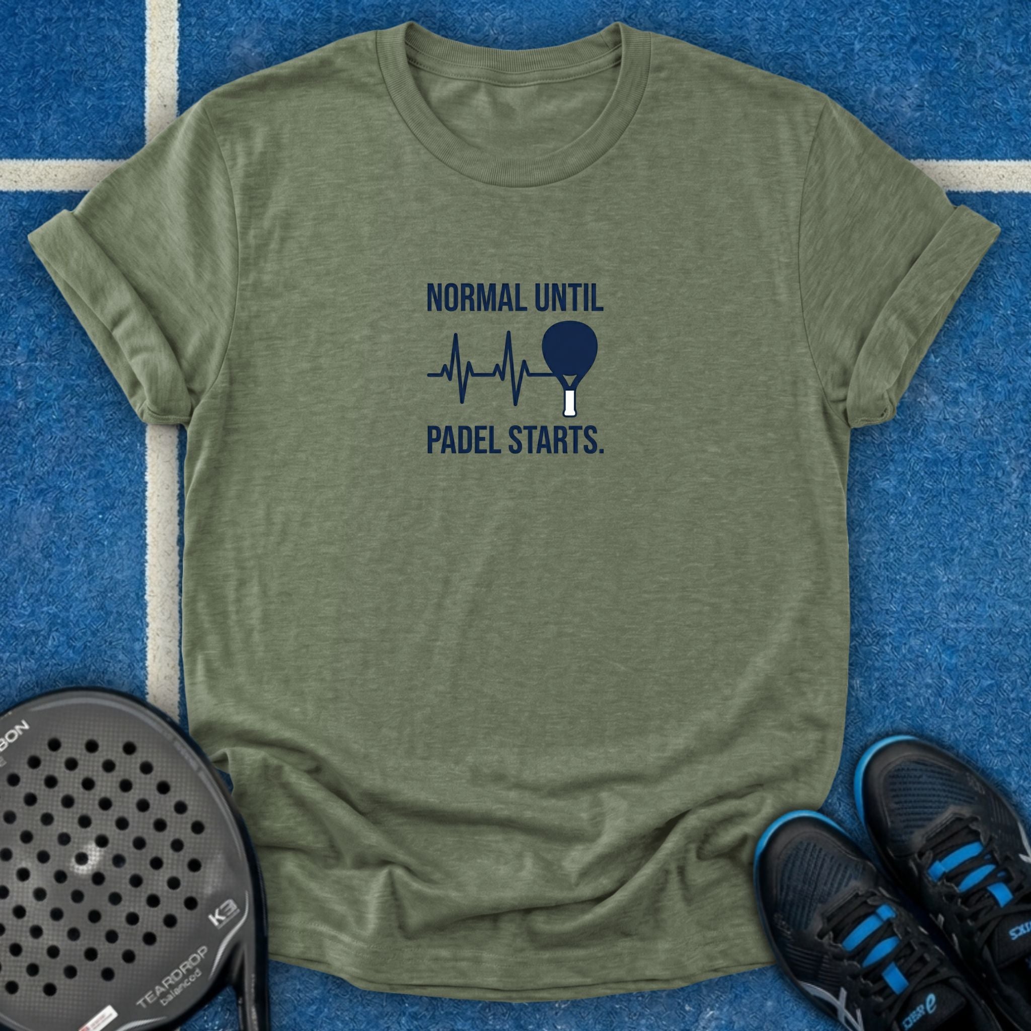 Normal Until Padel Starts T-Shirt