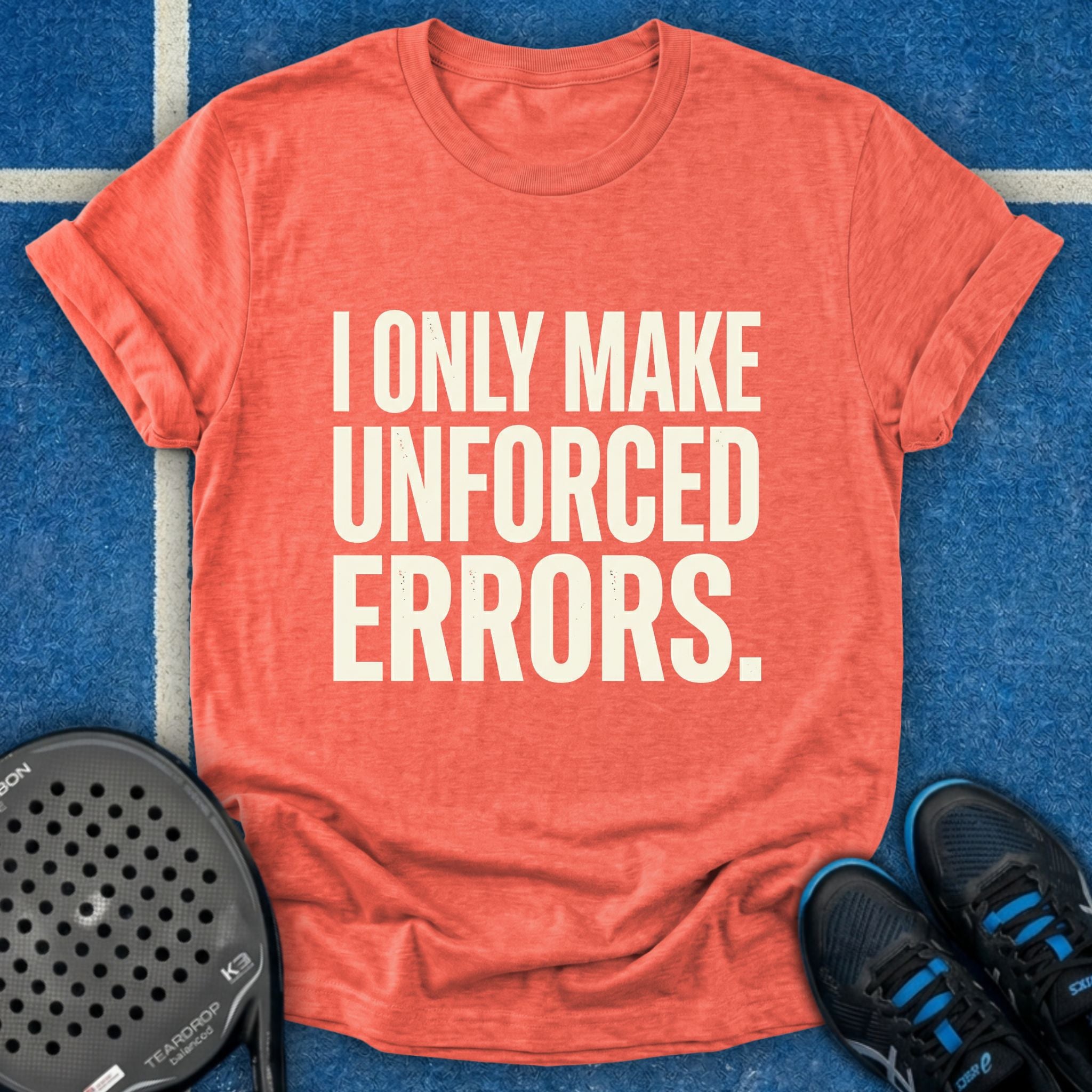 I Only Make Unforced Errors T-Shirt (White)