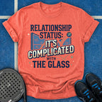 Relationship Complicated With The Glass T-Shirt
