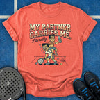 My Partner Carries Me T-Shirt