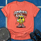 It's Not Trash Talk If It's True T-Shirt