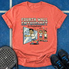 Fourth Wall Enthusiast T-Shirt