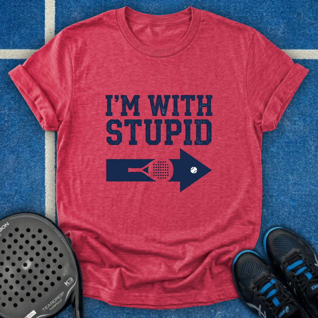 I'm With Stupid T-Shirt